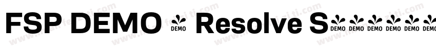 FSP DEMO - Resolve S字体转换
